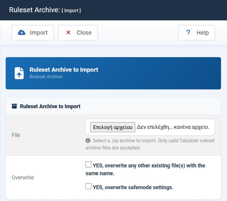 The Ruleset Archive Import page in the Joomla administrator, with Import and Close in the toolbar, a File field for the zip archive and two Overwrite checkboxes: overwrite any other existing files with the same name, and overwrite safemode settings.