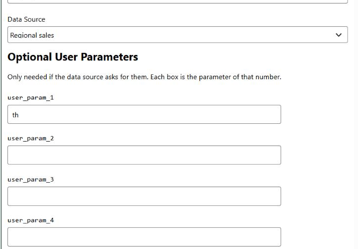 The Tabulizer Data Source widget form, showing a Title field containing Top regions, a Data Source drop-down set to Regional sales, and an Optional User Parameters section with its help line and the boxes user_param_1 to user_param_4, the first containing the value th.