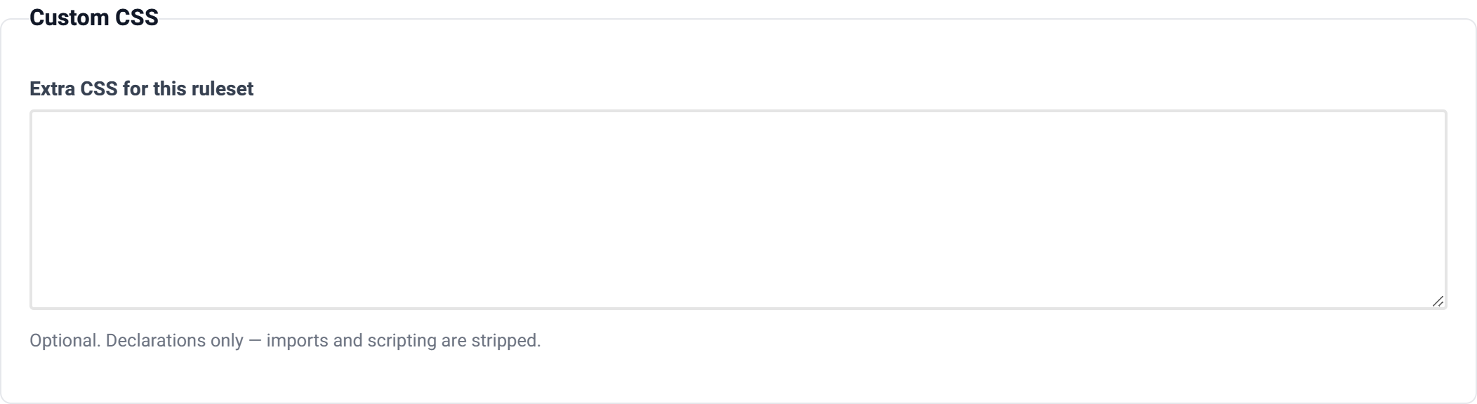 The Custom CSS group with an empty textarea.